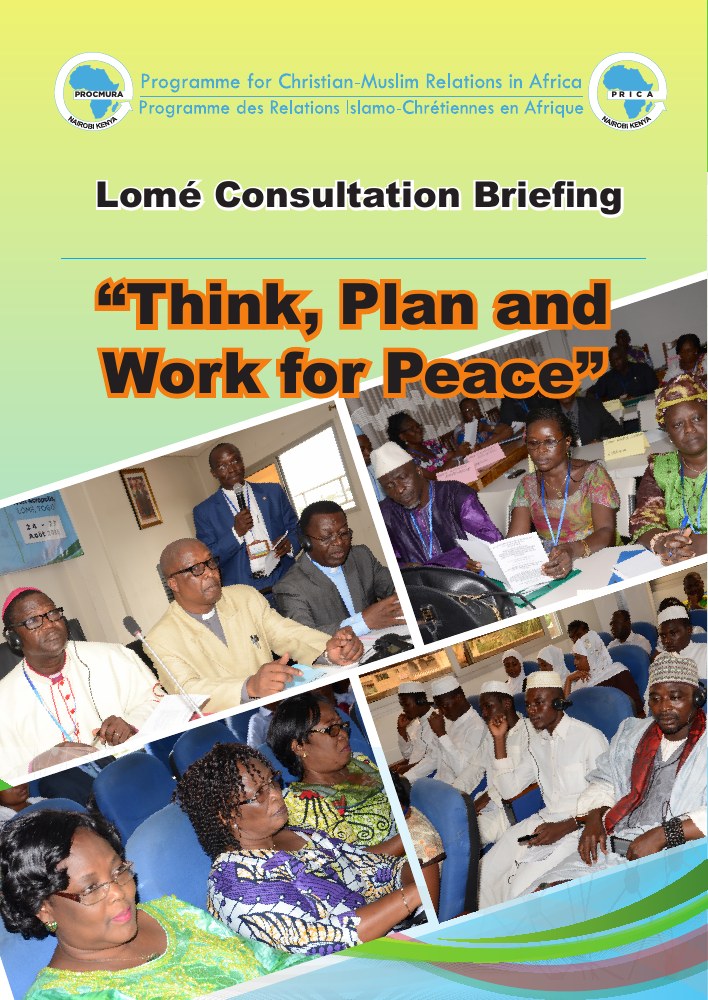 Lome Consultation Briefing: Think, Plan and Work for Peace